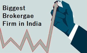 Largest Stock Broker in India
