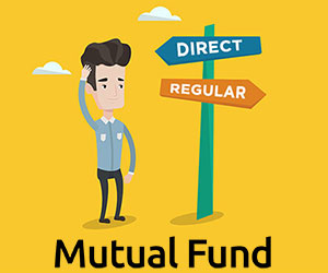 Direct Vs Regular Mutual Funds