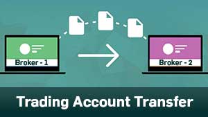 Trading Account Transfer Explained (Change Brokerage Account)